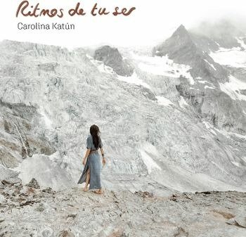 Cover for Carolina Katun · Ritmos De Tu Ser (CD) (2023)
