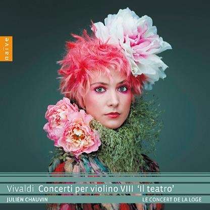 Vivaldi: Concerti Per Violino Viii Il Teatro - Le Concert De La Loge / Julien Chauvin - Music - NAIVE - 0709861305858 - February 21, 2020