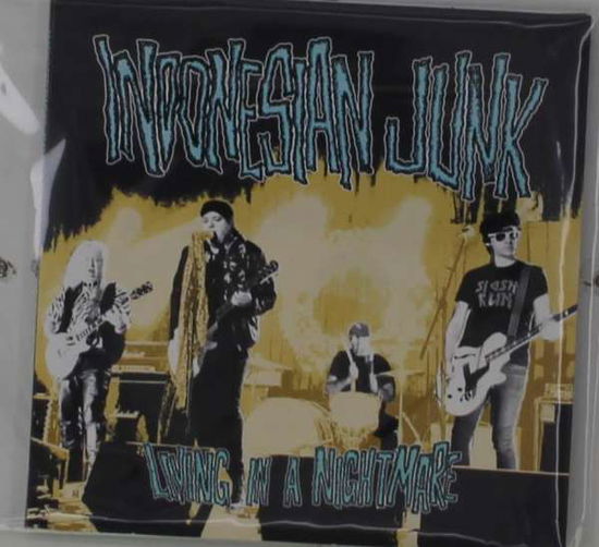 Cover for Indonesian Junk · Living In A Nightmare (CD) (2021)