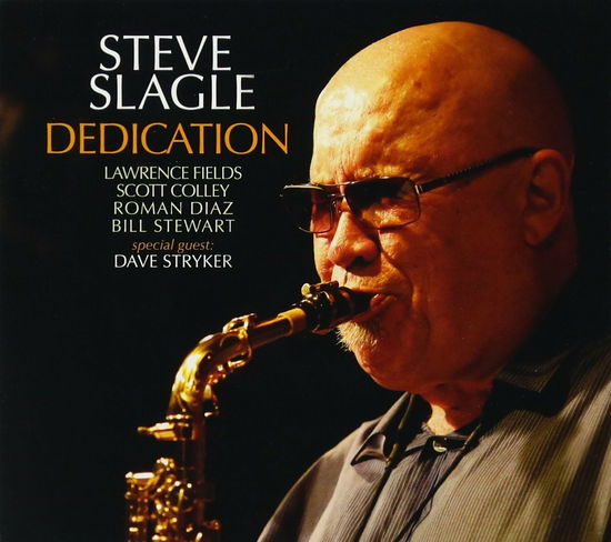 Cover for Steve Slagle · Dedication (CD) (2020)