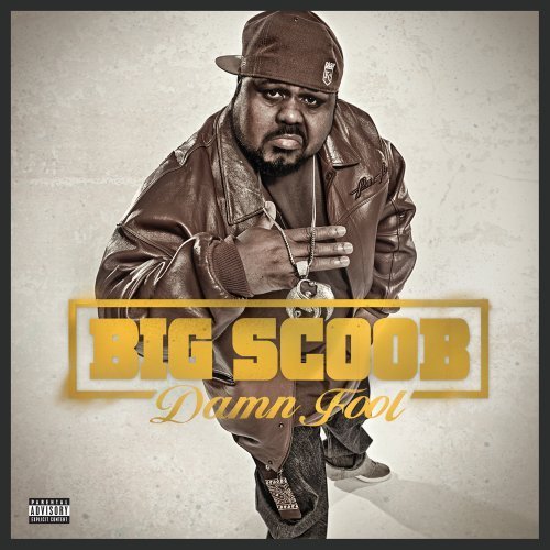 Cover for Big Scoob · Damn Fool (CD) (2011)