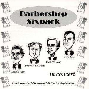 Cover for Barbershop Sixpack · Barbershop Sixpack in Concert (CD) (1994)