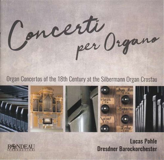 Cover for Bach,j.s. / Dresdner Barockorchester / Pohle · Concerti Per Organo (CD) (2020)