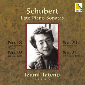 Cover for Tateno Izumi · Schubert: Late Piano Sonatas (CD) [Japan Import edition] (2021)