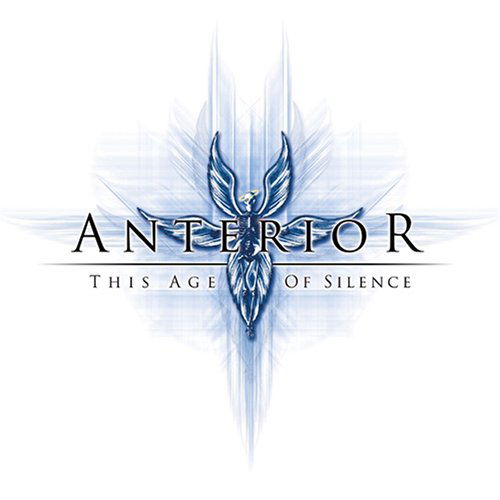 Cover for Anterior · This Age of Silence (CD) [Bonus Tracks edition] (2007)