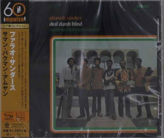 Summun Bukmun Umyun (Deaf Dumb Blind) - Pharoah Sanders - Musique - UNIVERSAL - 4988031408858 - 29 janvier 2021