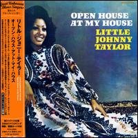 Cover for Little Johnny Taylor · Open House at My House (CD) [Japan Import edition] (2007)