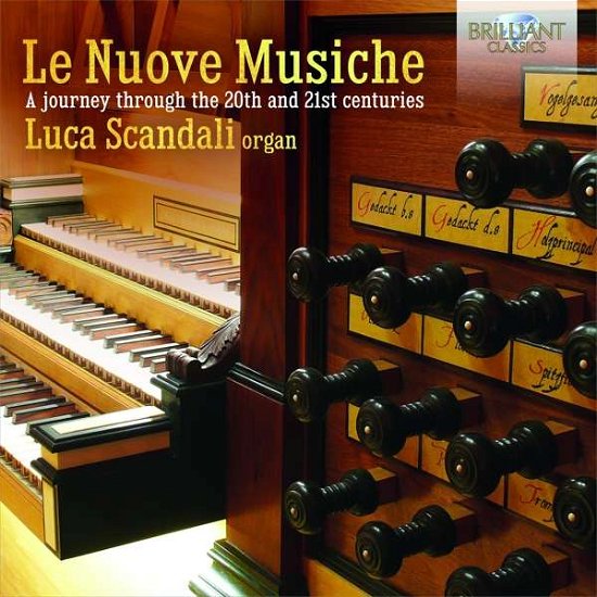 Luca Scandali · Le Nuove Musiche (CD) (2017)