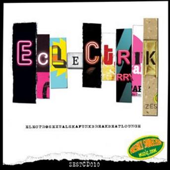 Cover for Eclectrik (CD) (2007)