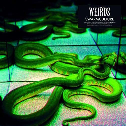Cover for Weirds · Swarmculture (LP) (2017)