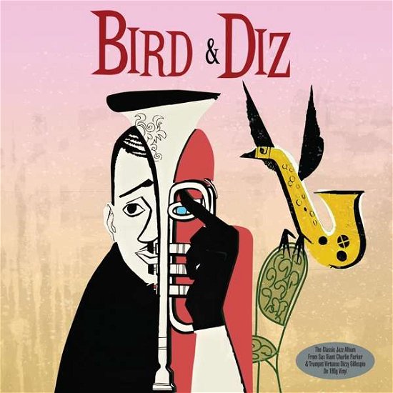 Cover for Charlie Parker &amp; Dizzy Gillespie · Bird &amp; Diz (LP) (2022)