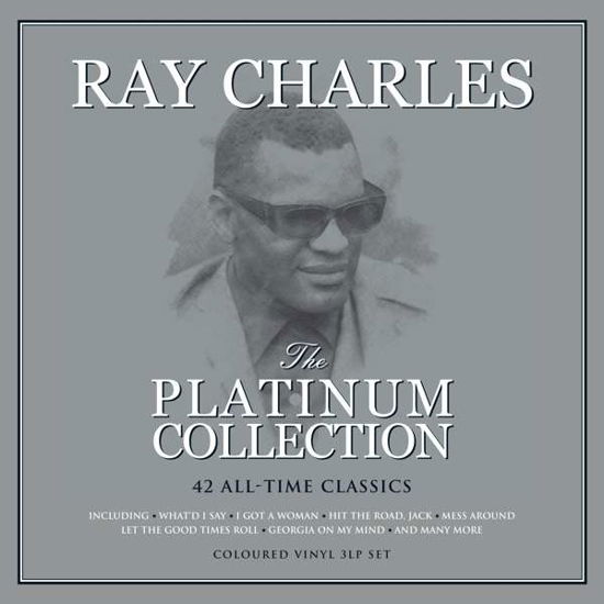 The Platinum Collection (White Vinyl) - Ray Charles - Musiikki - NOT NOW MUSIC - 5060403742858 - perjantai 27. marraskuuta 2020