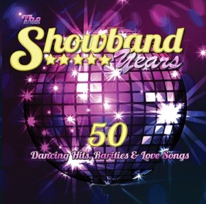 Showband Years / Various - Showband Years / Various - Musiikki - DOLPHIN - 5099343550858 - tiistai 14. tammikuuta 2014