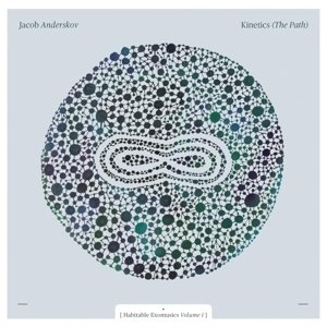 Cover for Jacob Anderskov · Kinetics (The Path) (CD) (2015)