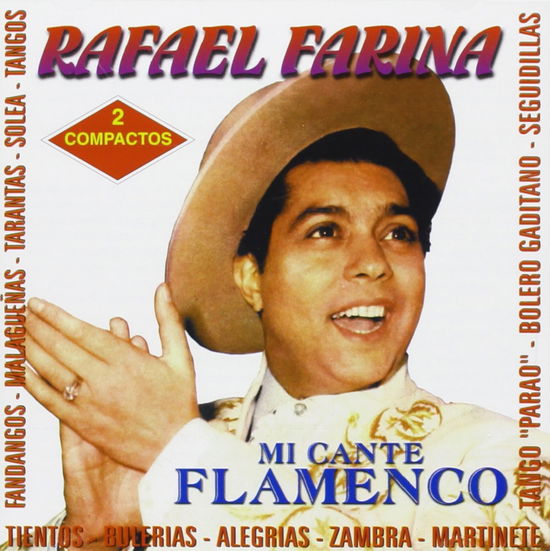 Cover for Rafael Farina · Mi Cante Flamenco (CD) (2013)