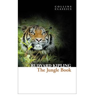 The Jungle Book - Collins Classics - Rudyard Kipling - Books - HarperCollins Publishers - 9780007350858 - April 1, 2010