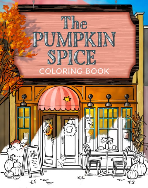 Cover for Laurie Gilmore · The Pumpkin Spice Cafe Coloring Book - Dream Harbor (Paperback Book) (2025)