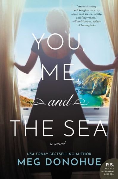 Cover for Meg Donohue · You, Me, and the Sea: A Novel (Paperback Book) (2019)