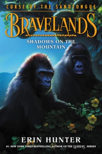 Cover for Erin Hunter · Bravelands : Curse of the Sandtongue #1 : Shadows on the Mountain (Hardcover bog) (2021)