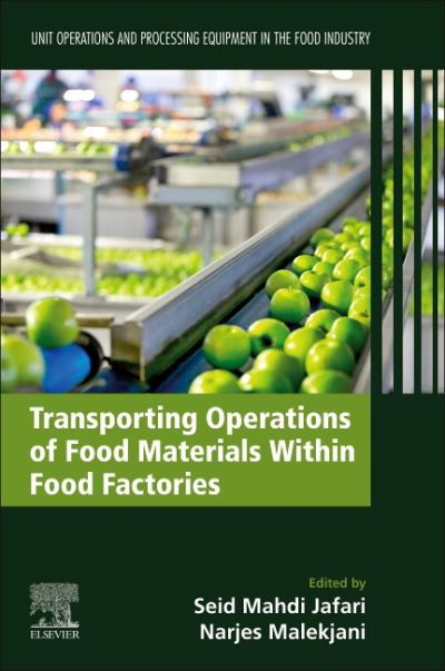 Cover for Seid Mahdi Jafari · Transporting Operations of Food Materials within Food Factories: Unit Operations and Processing Equipment in the Food Industry (Pocketbok) (2022)
