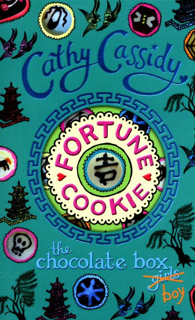 Chocolate Box Girls: Fortune Cookie - Chocolate Box Girls - Cathy Cassidy - Kirjat - Penguin Random House Children's UK - 9780141351858 - torstai 4. helmikuuta 2016