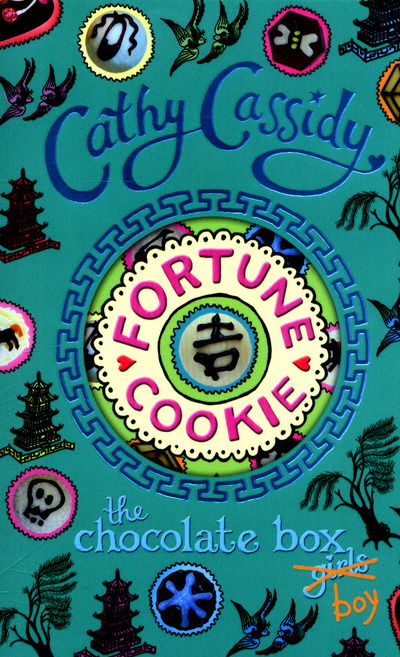 Chocolate Box Girls: Fortune Cookie - Chocolate Box Girls - Cathy Cassidy - Books - Penguin Random House Children's UK - 9780141351858 - February 4, 2016