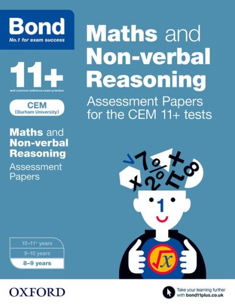 Cover for Alison Primrose · Bond 11+: Maths and Non-verbal Reasoning: Assessment Papers for the CEM 11+ tests: 8-9 years - Bond 11+ (Paperback Book) (2015)