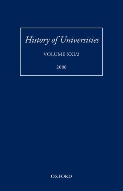 Cover for Mordechai Feingold · History of Universities: Volume XXI/2 - History of Universities Series (Gebundenes Buch) (2006)