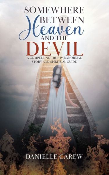 Cover for Danielle Carew · Somewhere Between Heaven and the Devil (Paperback Book) (2021)