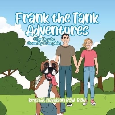 Cover for Rsw Krystal Davidson Bsw · Frank the Tank Adventures (Book) (2022)