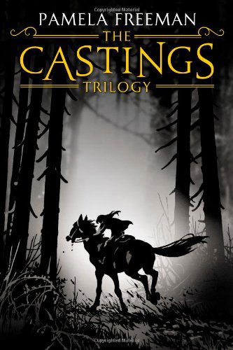 Cover for Pamela Freeman · The Castings Trilogy (Paperback Book) (2010)