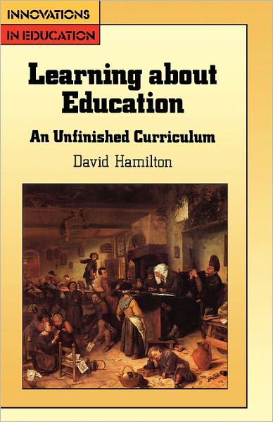 Cover for David Hamilton · Learning About Education (Paperback Book) (1990)