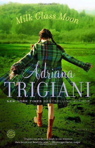 Cover for Adriana Trigiani · Milk Glass Moon: a Novel (Ballantine Reader's Circle) (Taschenbuch) [Reprint edition] (2003)