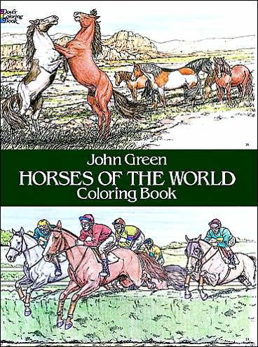 Cover for John Green · Horses of the World Colouring Book - Dover Nature Coloring Book (Taschenbuch) (2000)