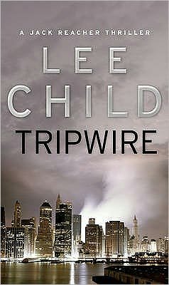 Cover for Lee Child · Tripwire: (Jack Reacher 3) - Jack Reacher (Paperback Bog) [New edition] (2000)
