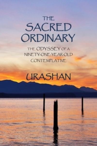 Cover for Urashan · The Sacred Ordinary (Taschenbuch) (2019)