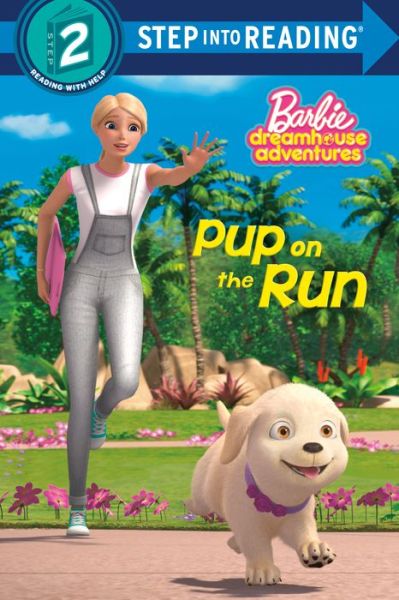 Cover for Elle Stephens · Pup on the Run! (Barbie) (Book) (2020)