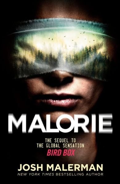 Cover for Josh Malerman · Malorie: A Bird Box Novel (Inbunden Bok) (2020)