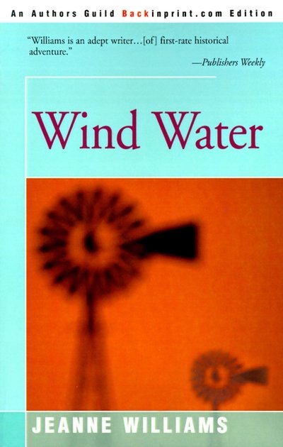 Cover for Jeanne Williams · Wind Water (Pocketbok) (2000)