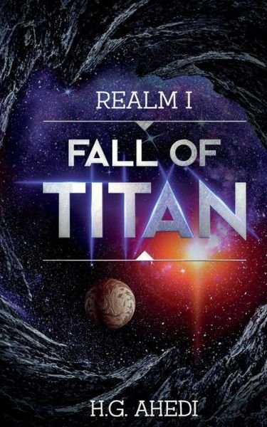Cover for H G Ahedi · Fall of Titan (Pocketbok) (2020)