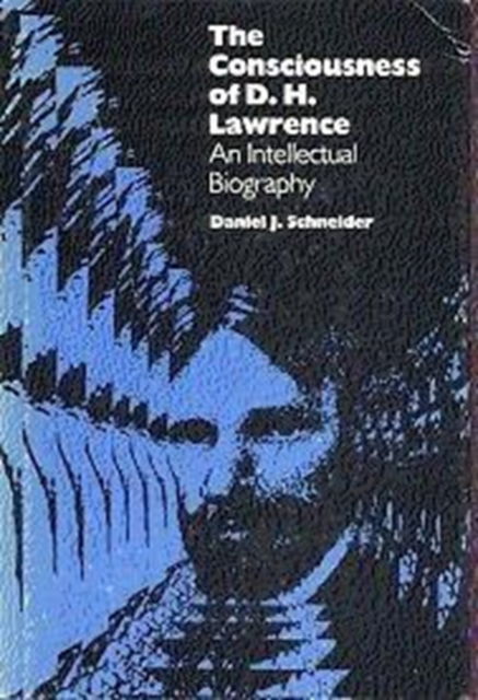 Cover for Schneider · Consciousness D H Lawrence (Hardcover Book) (1986)