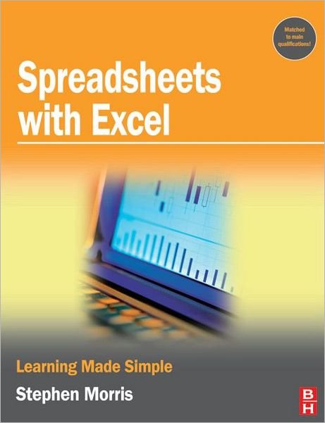 Cover for Stephen Morris · Spreadsheets with Excel (Pocketbok) (2006)