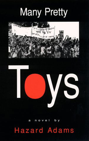 Cover for Hazard Adams · Many Pretty Toys (S U N Y Series in Postmodern Culture) (Gebundenes Buch) (1999)