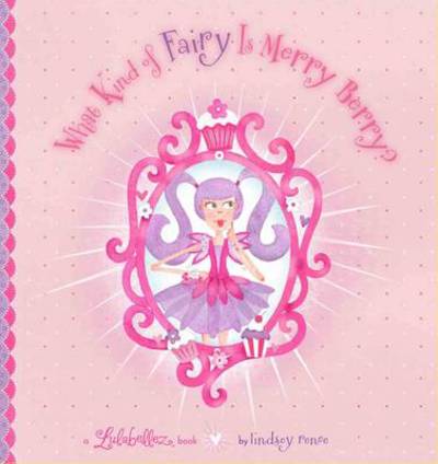 Cover for Renee · What Kind of Fairy Is Merry Berry (Hardcover Book) (2010)