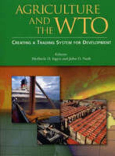Cover for Merlinda D Ingco · Agriculture and the Wto: Creating a Trading System for Development (Taschenbuch) (2004)