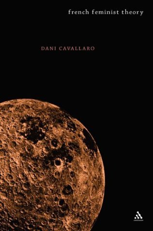 Cover for Dani Cavallaro · French Feminist Theory: an Introduction (Inbunden Bok) (2004)