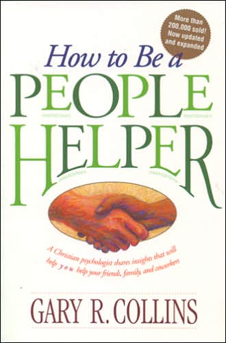 Cover for Gary R. Collins · How to be a People Helper (Paperback Book) [Revised edition] (1995)