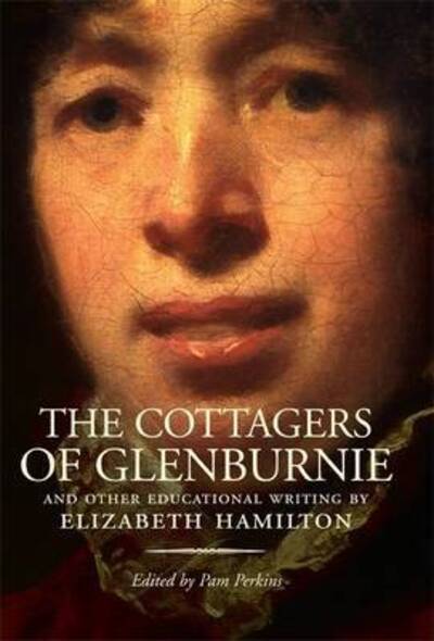 Cover for Elizabeth Hamilton · The Cottagers of Glenburnie: And Other Educational Writing - ASLS Annual Volumes (Hardcover Book) (2010)