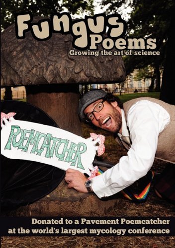 Cover for Poem Catcher · Fungus Poems (Pocketbok) (2010)
