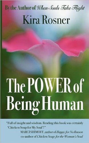 Cover for Kira Rosner · The Power of Being Human (Paperback Book) (2011)